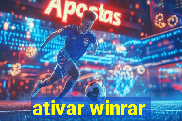 ativar winrar